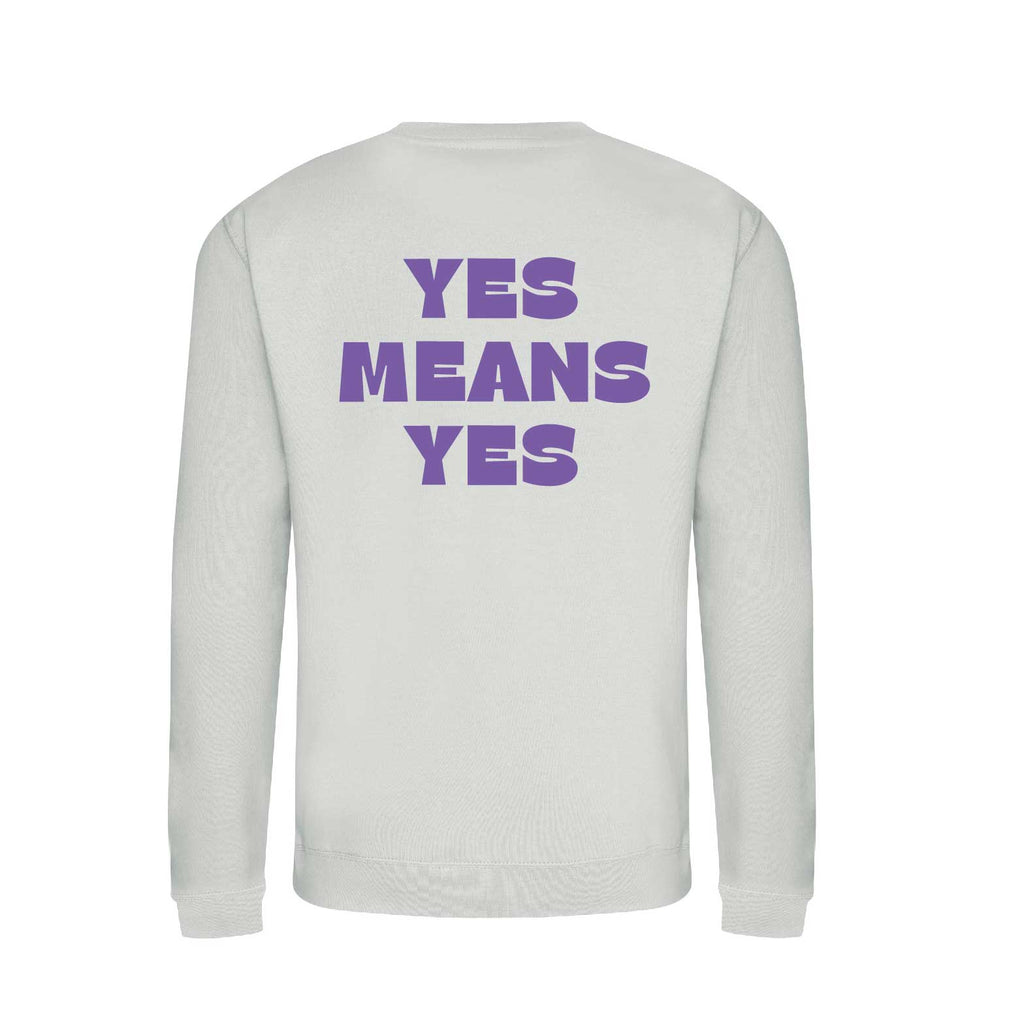 Clit Club - Yes means Yes - Sweatshirt White